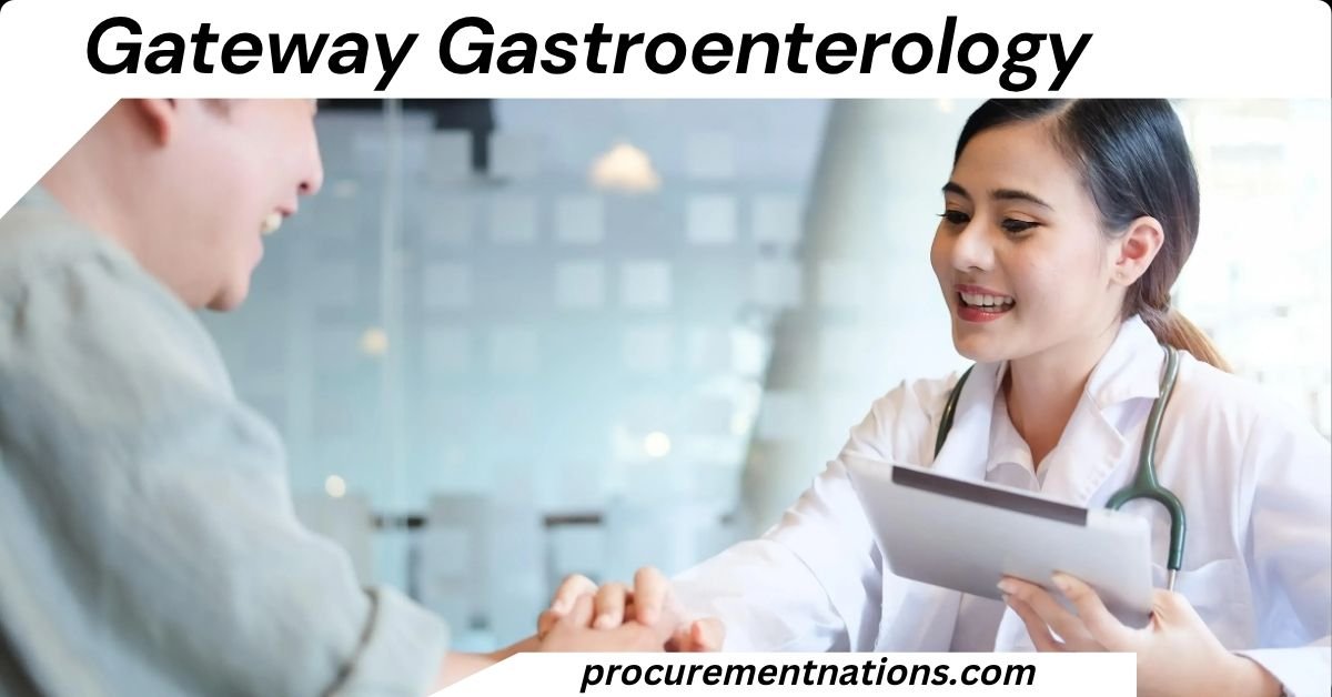 Gateway Gastroenterology